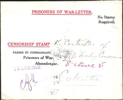 Prisoner of War stationery. sent from Ahmednagar to Calcutta in 1915. A number of transit and 