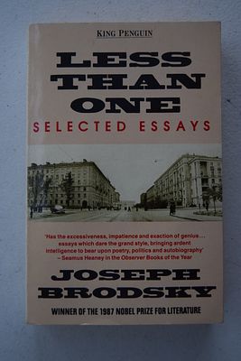 [Автограф И. Бродского]. Joseph Brodsky. [Меньше единицы. Избранные эссе.] Less than one. 