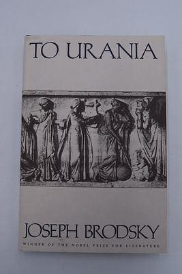 [Автограф И. Бродского]. Joseph Brodsky. [Урания]. To Urania. [Урания]. To Urania. На 
