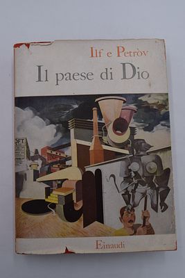 [И.Ильф, Е.Петров]. Ilf e Petrov. [Одноэтажная Америка]. Il paese di Duo. [Одноэтажная 