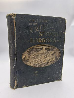 Полная история ужасов на Мартинике и Сент-Винсенте [Complete Story of the Martinique and St. 