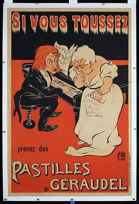 Pastilles Geraudel - Si Vous Toussez by Eugene Og&eacute;, ca. 1897. Og&eacute;, Eugene 1869 - 1936Pastilles 