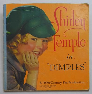 1936 SHIRLEY TEMPLE IN DIMPLES BOOK. No 1760 SAAFIELD PUBLISHING