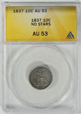 1837 No Star Seated Dime, ANACS AU-53. Large date