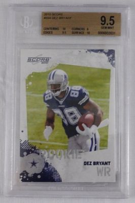 Beckett Dez Bryant 2010 SCORE #334. 9.5 Gem Mint. Centering 10, Corners 9, Edges 9.5, Surface 10