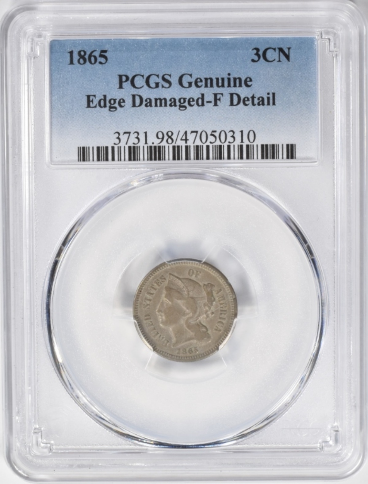 1865 3 Cent Nickel Genuine F PCGS Edge Damage