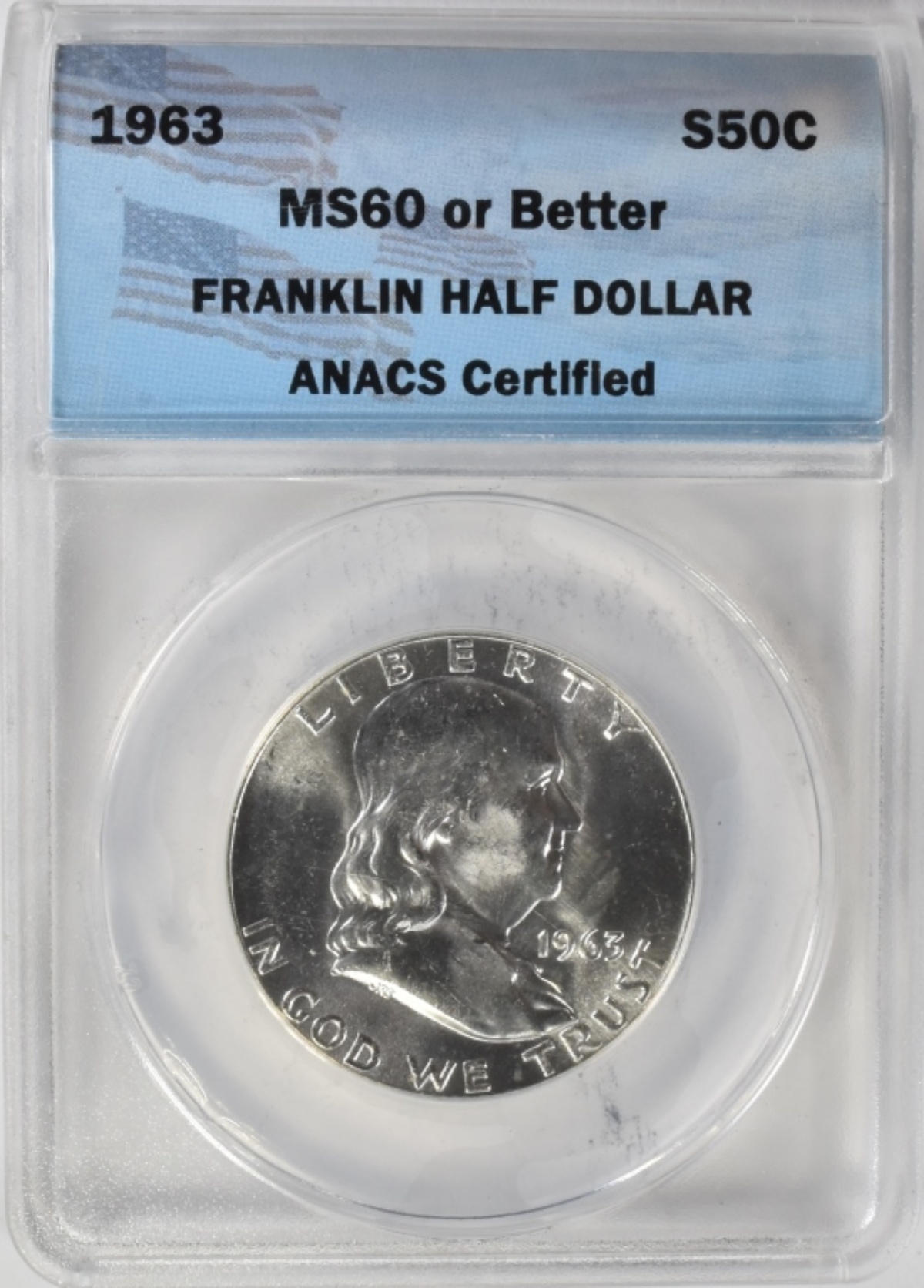 1963 Franklin Half Dollar MS60 or Better ANACS