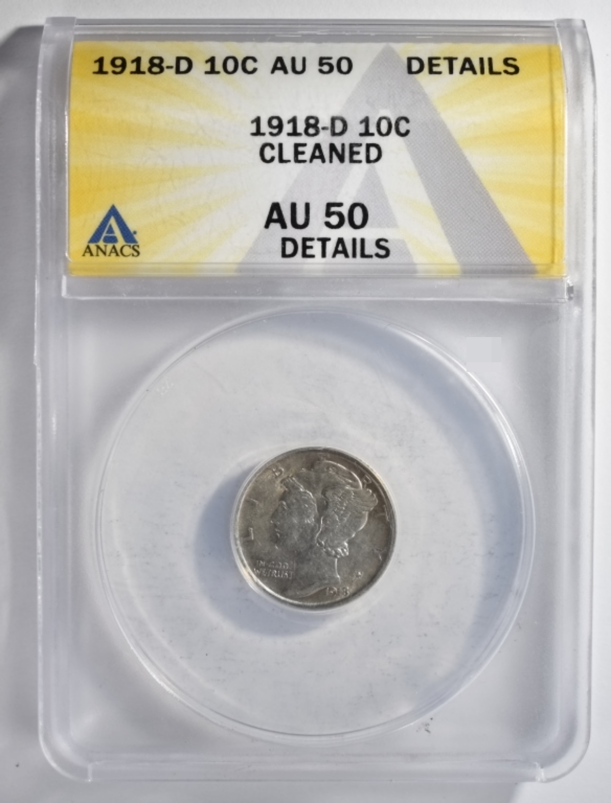 1918-D Mercury Dime AU50 Details ANACS