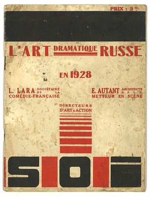 [Лара, Л., Отан, Е. Театральное драматическое искусство в СССР в 1928 году.] L’art Dramatique 