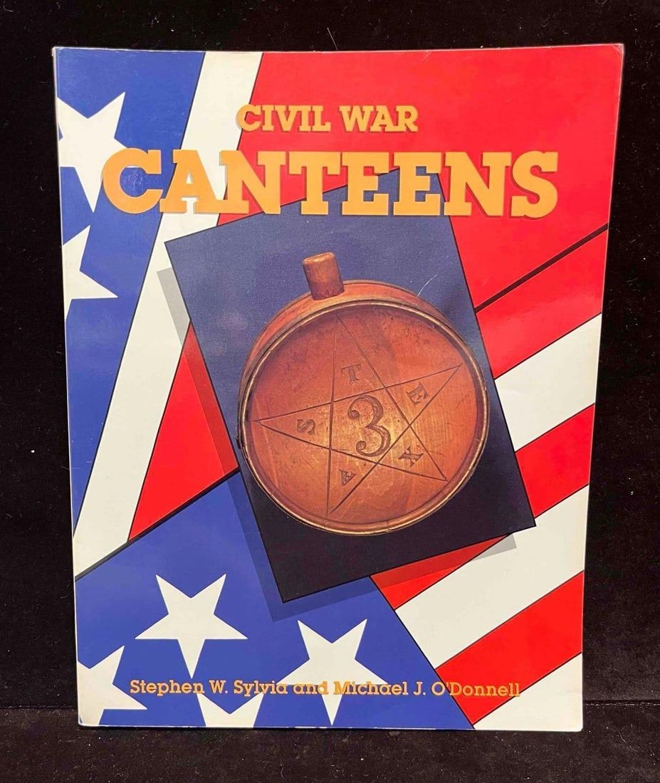 Lot 489: Civil War Canteens By Stephen W. Sylvia And Michael J. O'Donnell