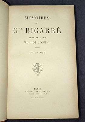 Memoires Du Gal Bigarre Aide De Camp Hardcover. This was published by Ernest Kolb (Paris). No 