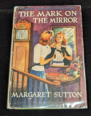 1st Ed Judy Bolton The Mark On The Mirror HC #15. "A Judy Bolton Mystery - The Mark On The 