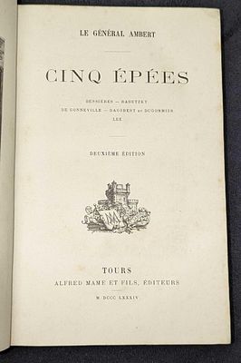 1884 Le General Ambert Cinq Epees Hardcover. Second Edition. This was published by Alfred Mame 