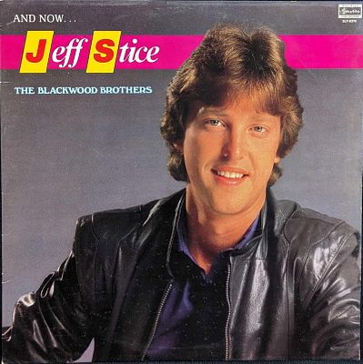 Autographed Jeff Stice – And Now, Jeff Stice LP. Autographed Jeff Stice – And Now, Jeff Stice 