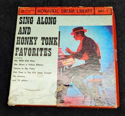 2-Track Reel to Reel Tape Sing Along & Honky Tonk Favorites. 2-Track Reel to Reel Tape Sing 