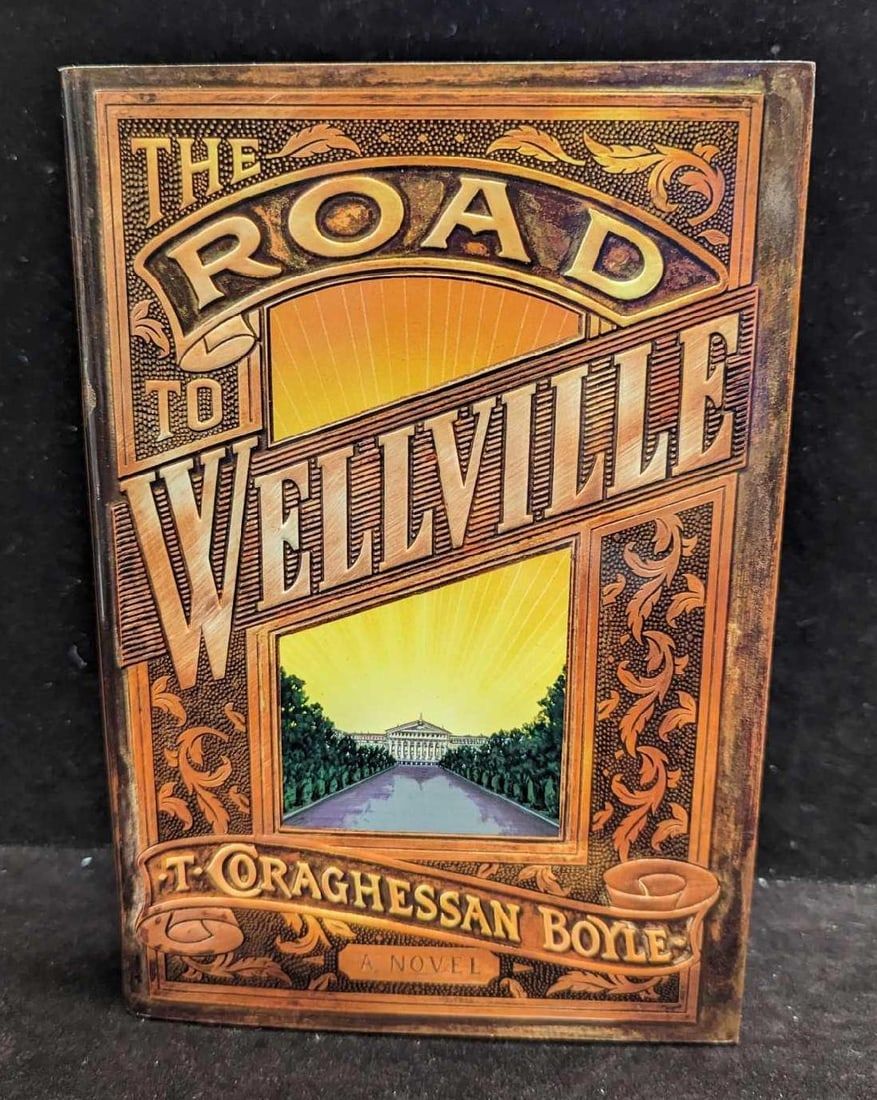 Lot 175: Autographed The Road To Wellville Hardcover Book
