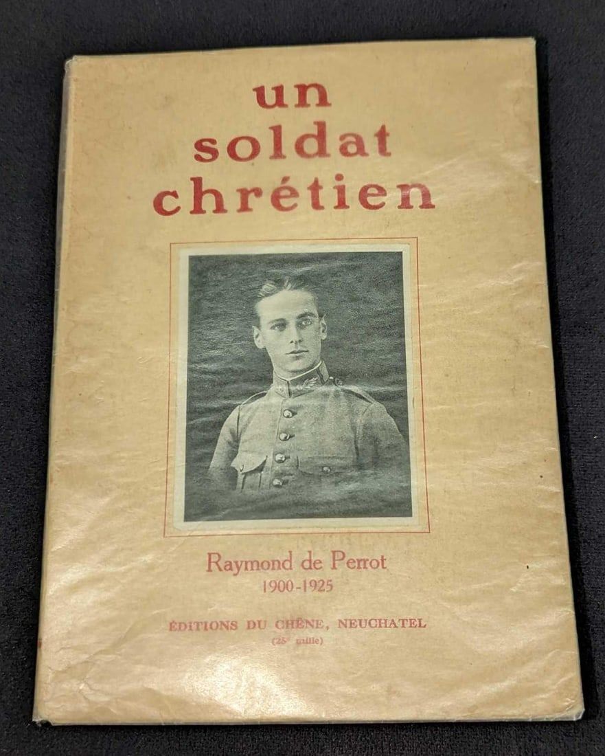 Lot 274: Un Soldat Chretien Raymond De Perrot 1900-1925