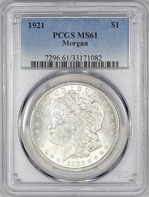 1921 MS 61 PCGS Morgan Silver Dollar