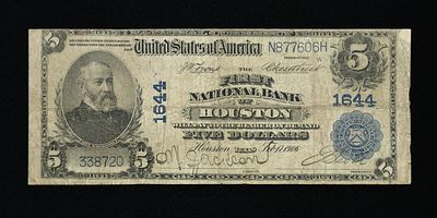 1902 $5 Dollar National Bank Note FNB Houston TX. (TRCK) Bank charter 1644 dated 1906.