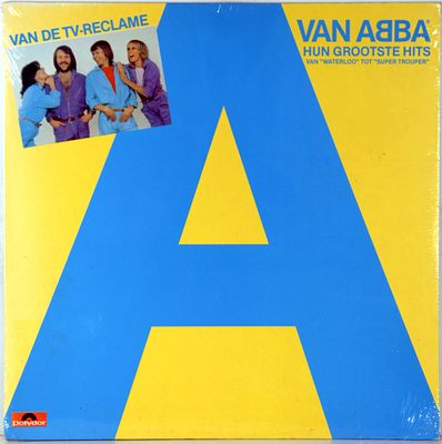 ABBA - A VAN ABBA - HUN GROOTSTE HITS (HUN GROOTSTE HITS VAN &raquo;WATERLOO&laquo; TOT &raquo;SUPER TROUPER&laquo;) - 