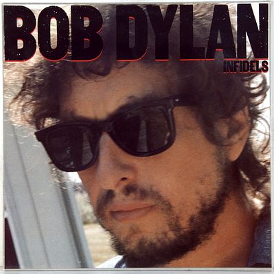 BOB DYLAN - INFIDELS - 1983 - ОРИГИНАЛ, ОРИГИНАЛЬНЫЙ ПРЕСС 1986 - HOLLAND, В ПРЕКРАСНОМ 