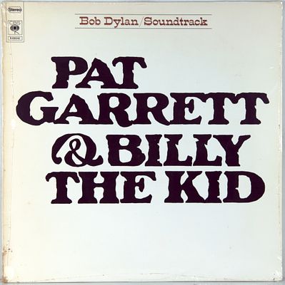 BOB DYLAN - PAT GARRETT & BILLY THE KID - 1973 - ОРИГИНАЛ, ПЕРВЫЙ ПРЕСС - HOLLAND, В ПРЕКРАСНОМ 