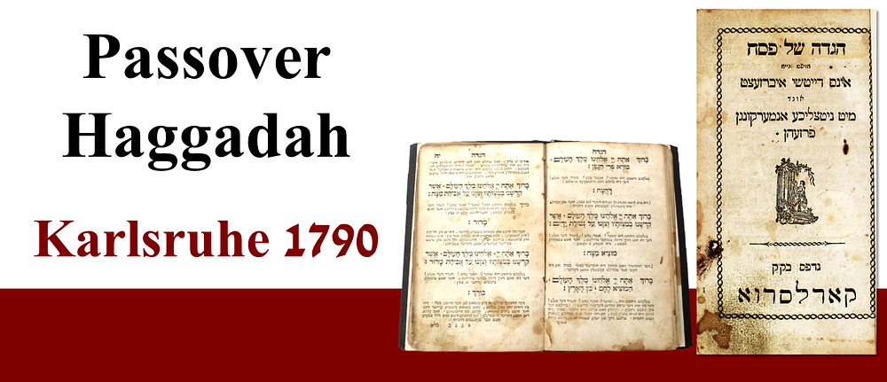הגדה של פסח – קארלסרוא, [תק"ן] בערך
. הגדה של פסח : אינס דייטשי איברזעצט [באותיות צו"ר] אונד מיט 