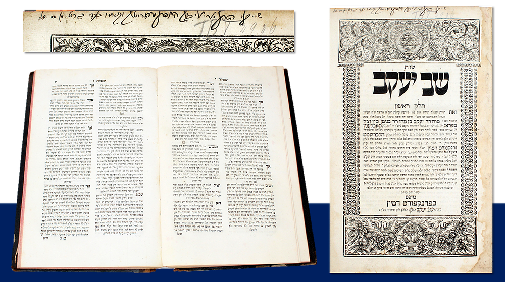 Wonderful Copy! Shut Shav Yaakov – Frankfurt, 1742 – First Edition – Signature and Glosses by 