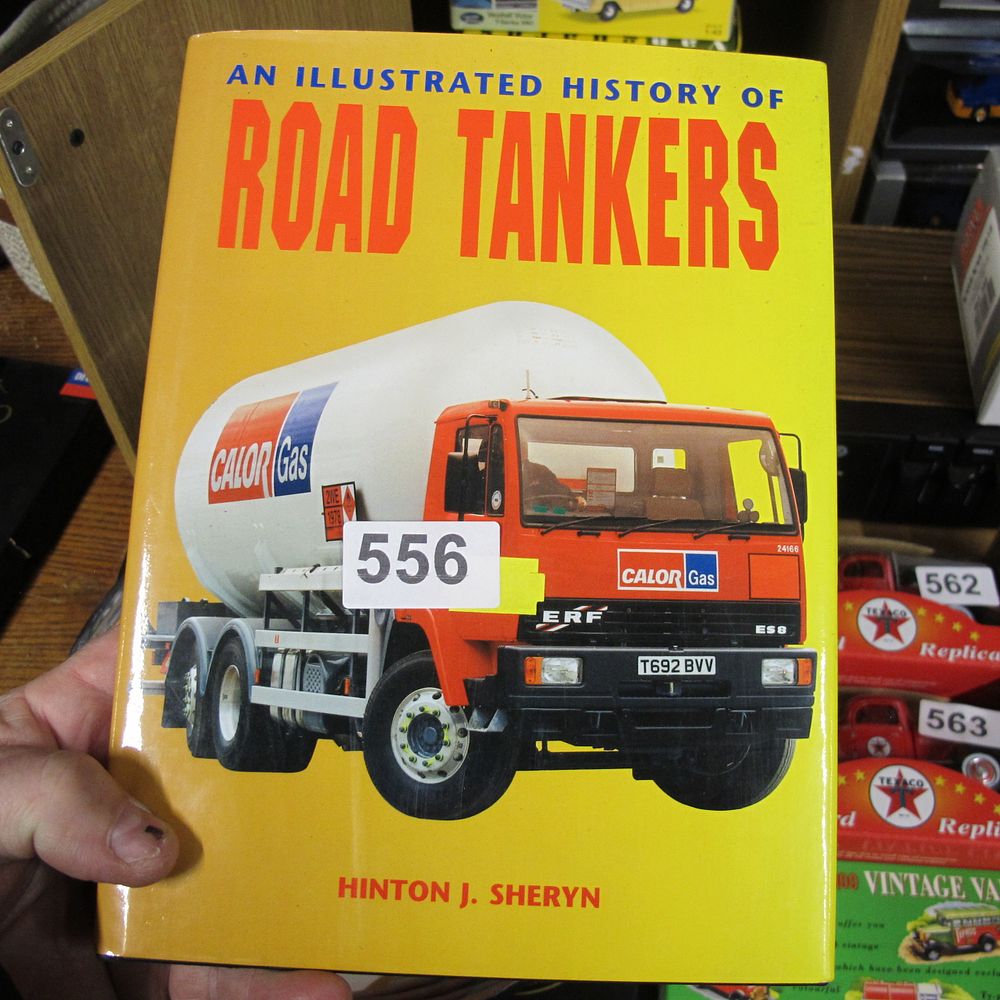 Lot 556: An Illustrated History of Road Tankers by Hinton...