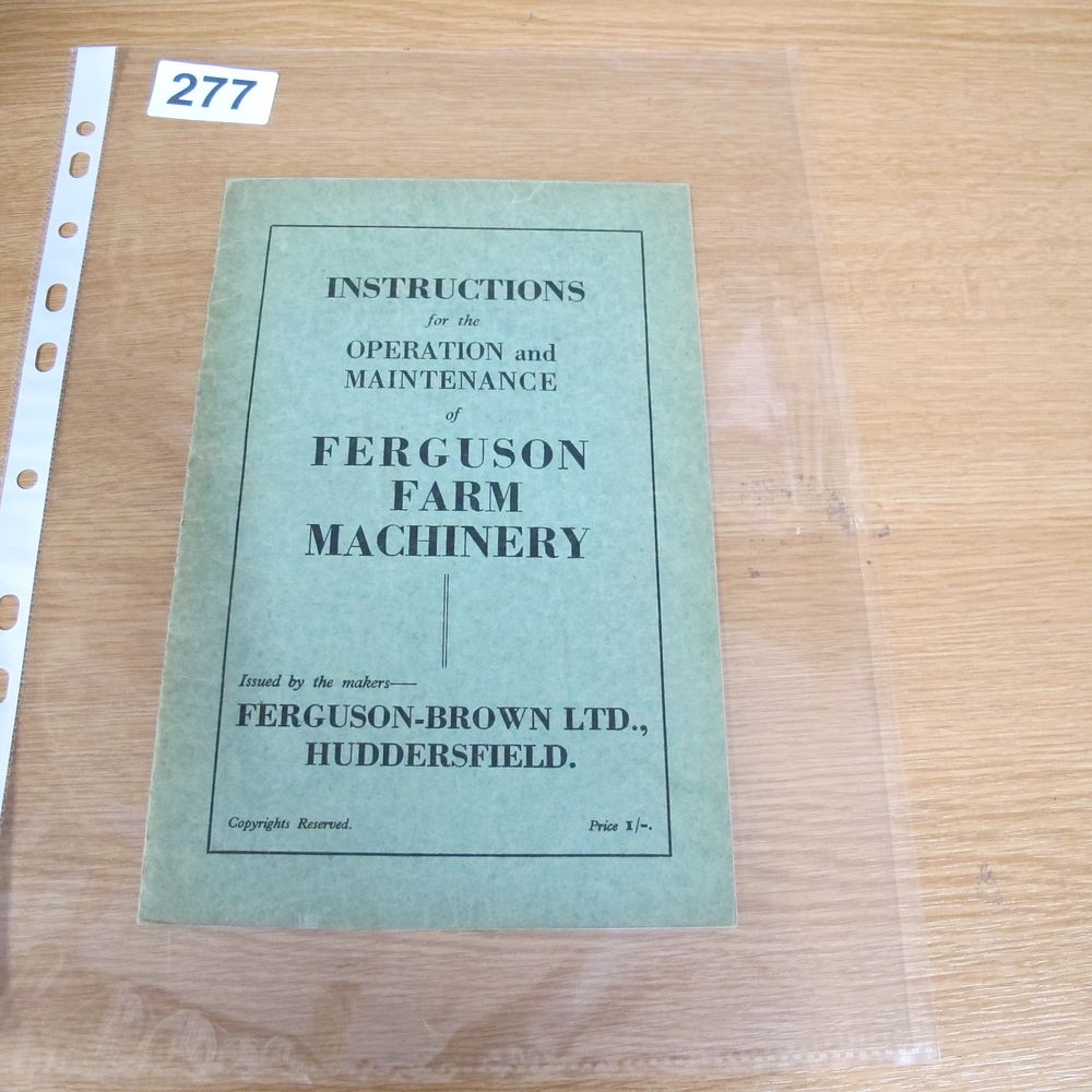 Lot 277: A Ferguson-Brown Farm Machinery Operation and Maintenance Instruction...