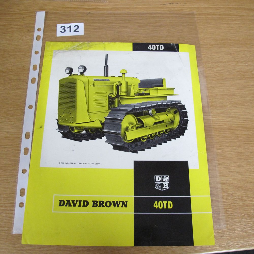 Lot 312: David Brown 40TD Industrial Track-Type Tractor Sales Brochure