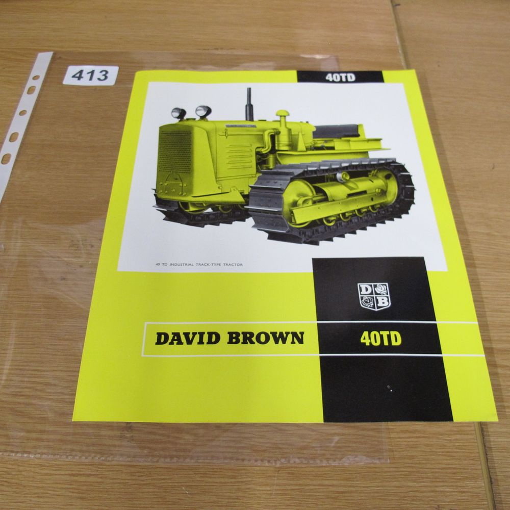 Lot 413: David Brown 40TD Industrial Track-Type Tractor Sales Brochure