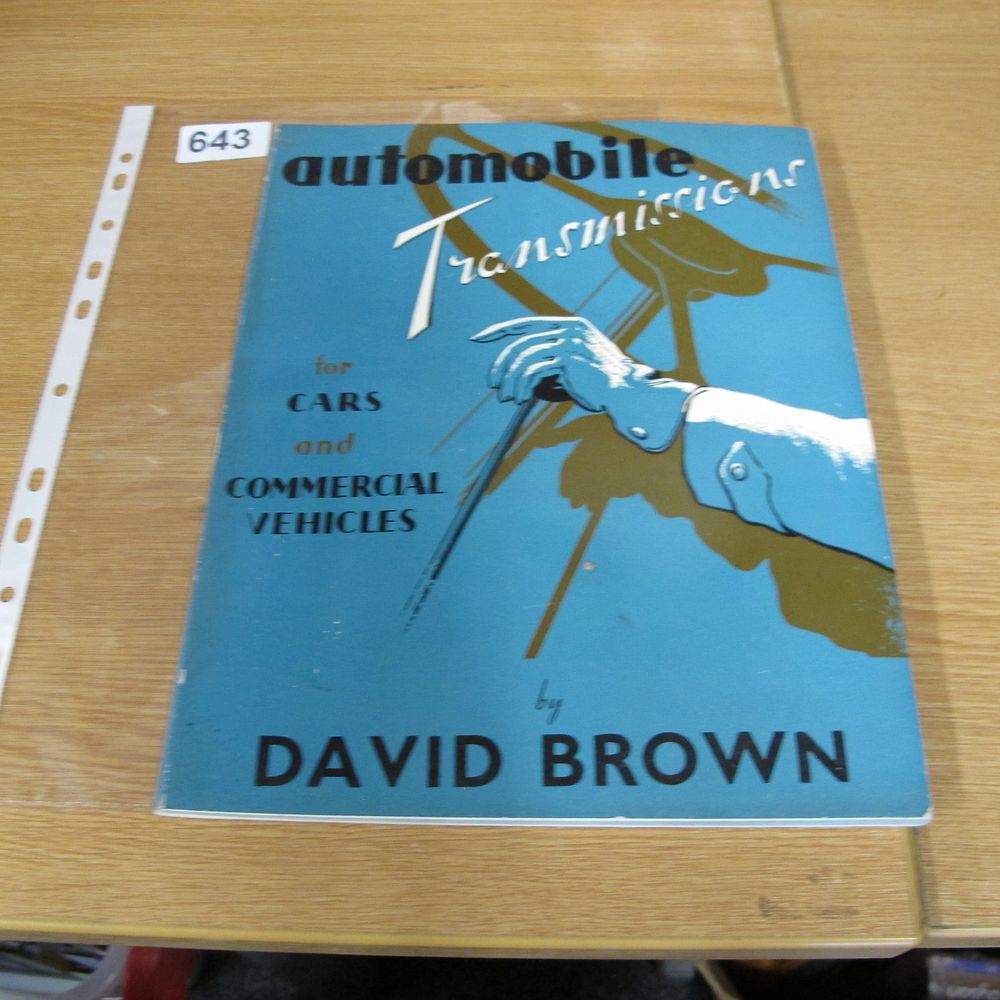 Lot 643: A mid-20th-century automotive publication titled Automobile Transmissions for...