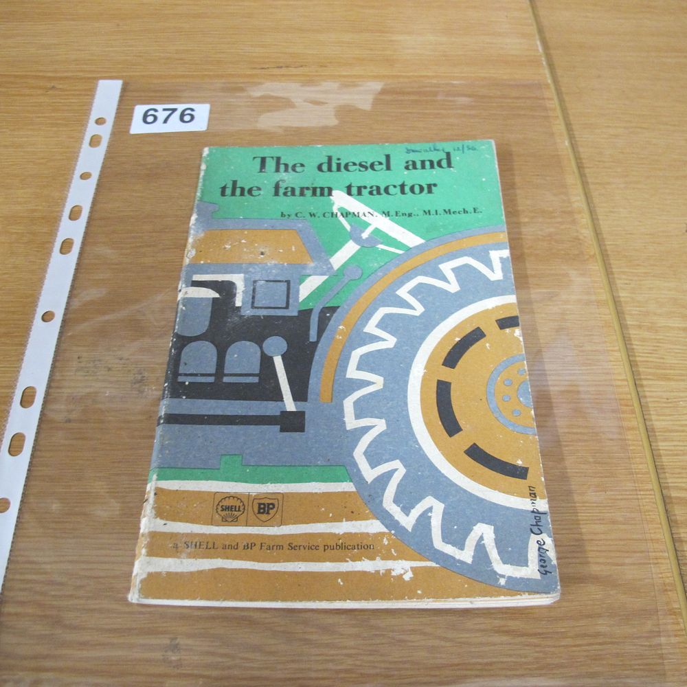 Lot 676: A Shell and BP Farm Service Publication, The...