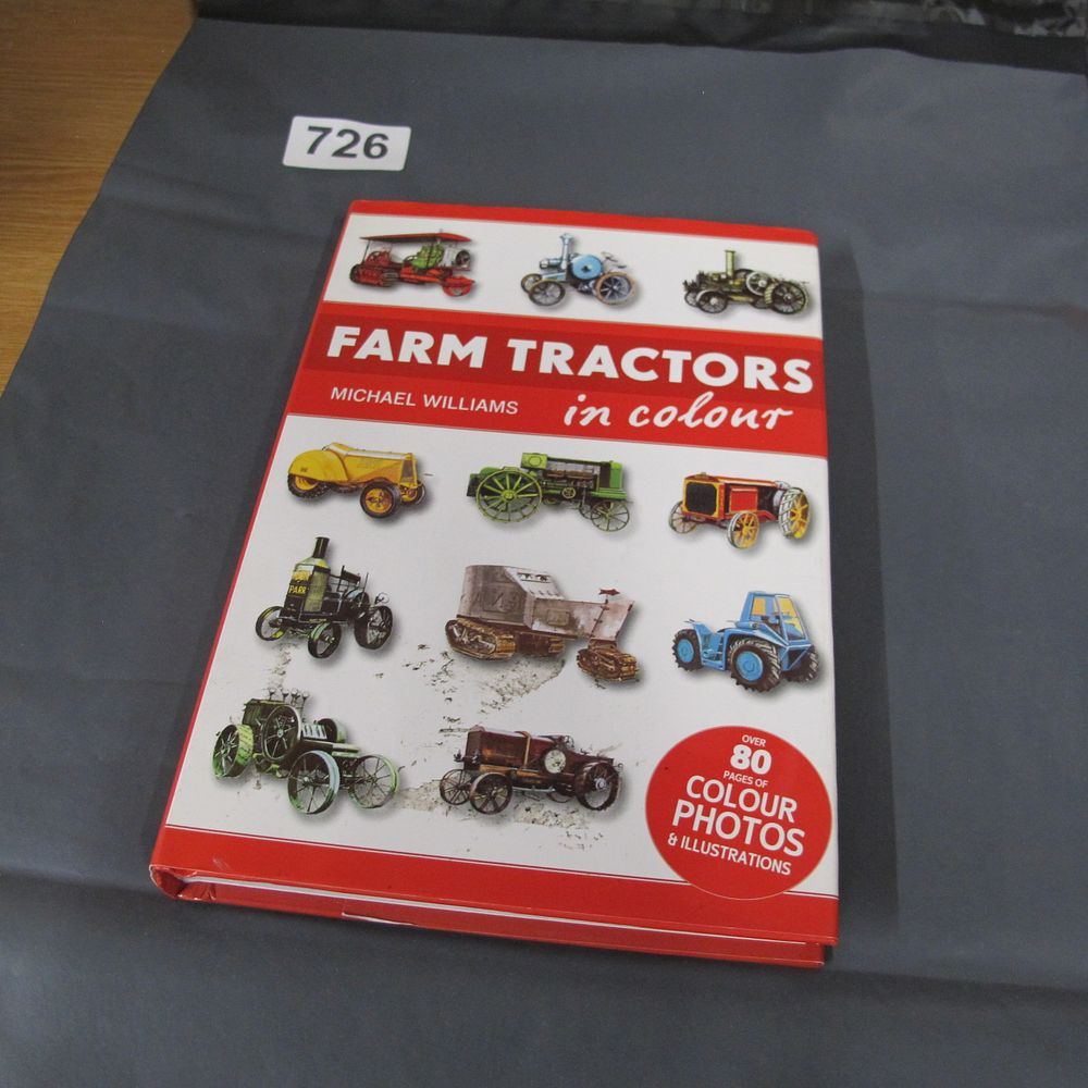 Lot 726: Farm Tractors in Colour by Michael Williams