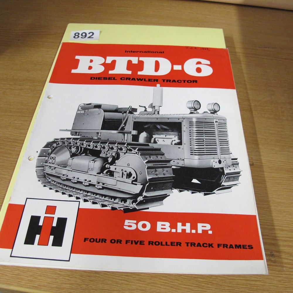 Lot 892: International Harvester BTD-6 Diesel Crawler Tractor Sales Brochure