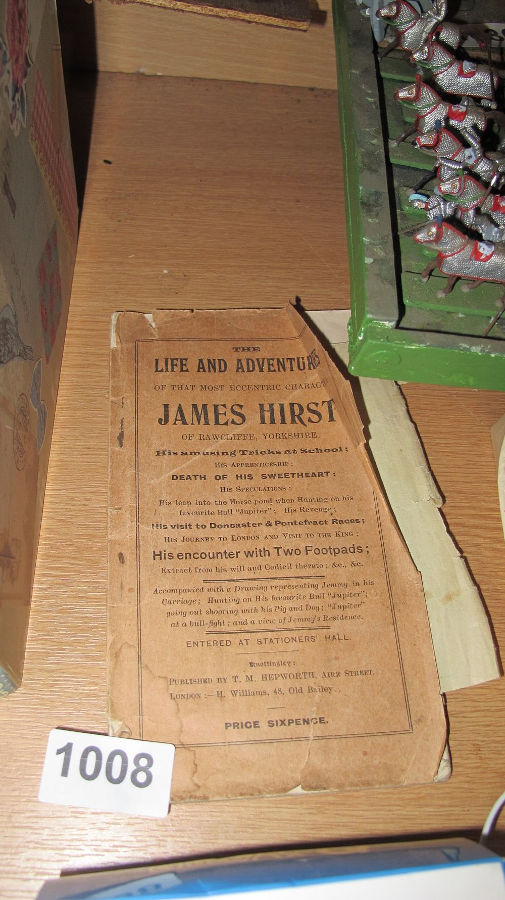 Lot 1008: Hepworth, T. M. The Life and Adventures of James Hirst of Rawcliffe, Yorkshire. Knottingley, c.1850.