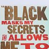 Carl Pope, Indiana, New York (b. 1961), Black Masks my Secrets / Magick / People Got More Unknown, 3Image - 4