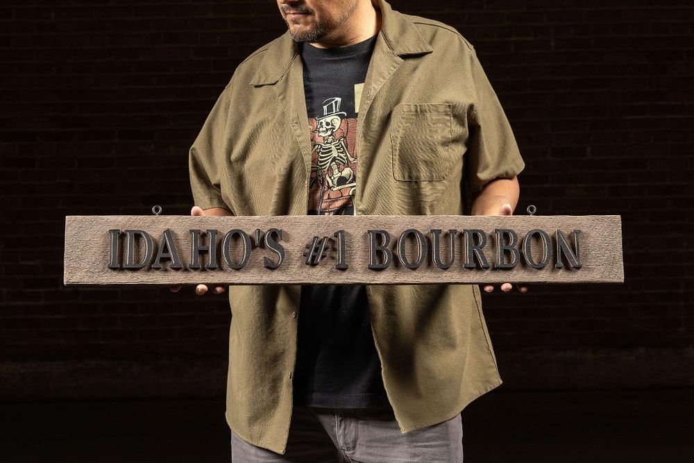 Lot 300: Idaho's #1 Bourbon Wooden Sign