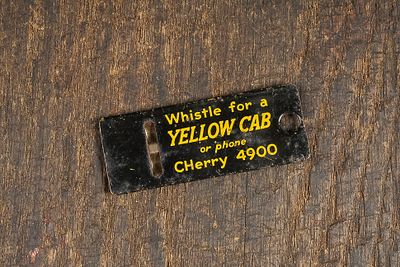 1930s Yellow Cab Advertising Whistle Tag. C-14524 This vintage metal whistle tag reads "Whistle 