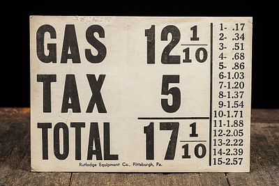 Gas Tax Price Sign, Rutledge Equipment Pittsburgh. C-14220 Vintage printed gas tax price sign 