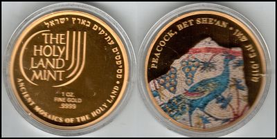 ישראל – פסיפס "טווס" מבית שאן, 2013, מדליית זהב משובח במשקל 1 אונקיה. 
מדליה רשמית שהונפקה על 