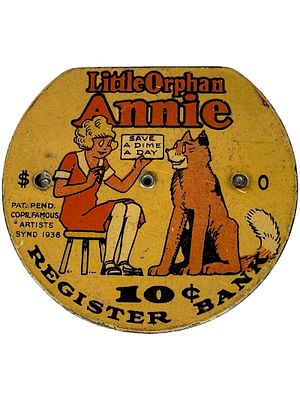Little Orphan Annie Dime Register Bank - Famous Artists Syndicate. American 1936. 2 3/4" Tall x 