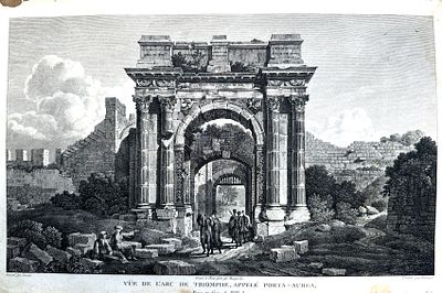 Оригинальная медная гравюра &laquo;Vue de l'Arc de Triomphe, appel&eacute; Porta-Aurea, Prise en face, &agrave; 