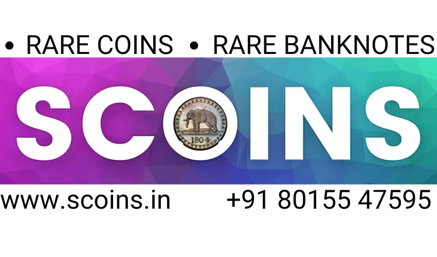 SCOINS INDIA | Auction 1 | Currency & Coin Auction