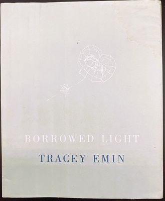 Tracey Emin. Borrowed Light. (каталог выставки в павильоне Британии на Венецианской Биеннале в 
