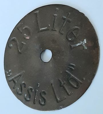 אסימון / דיסק אמצעי תשלום? ישן. 25 ליטר חברת עסיס. כתוב באנגלית 25 Liters - Assis ltd. קוטר 35 מ"מ.