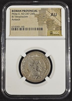 AD 247-249 PHILIP II BI TETRADRACHM NGC AU. ROMAN PROVINCIAL, ANTIOCH ESTIMATE $450 - $500.