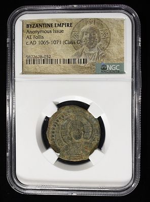 AD 1065-1071 ANON ISSUE AE FOLLIS NGC VERIFIED. BYZANTINE EMPIRE ESTIMATE $250 - $300.