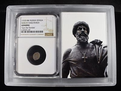 AD 1533-84 RUSSIA DENGA, NGC. IVAN IV VASILYEVICH, GENUINE, "IVAN THE TERRIBLE" ESTIMATE $100 - $150.